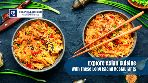 Discover classic and delicious Asian dishes with these top Long Island restaurants.